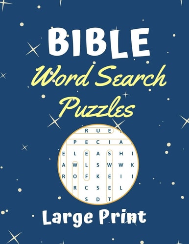 Bible Word Search Puzzles Large print: Puzzle game for adults and kids (8,5" x 11")