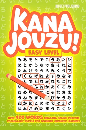 Kana Jouzu! Easy Level Over 400 Words Hiragana Search Practice Vocabulary Puzzle for Beginner Japanese Learners