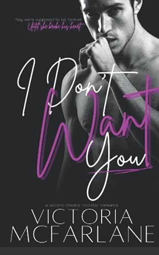 I Don't Want You