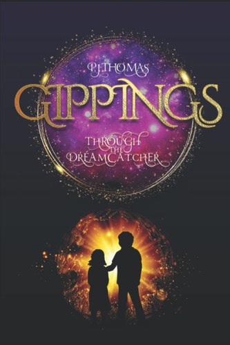 Through the Dream Catcher ( Gippings)
