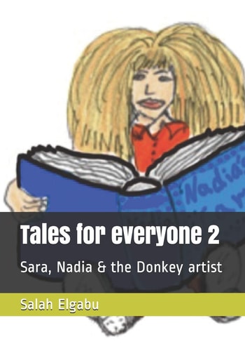 Tales for Everyone Sara, Nadia & the Donkey Artist