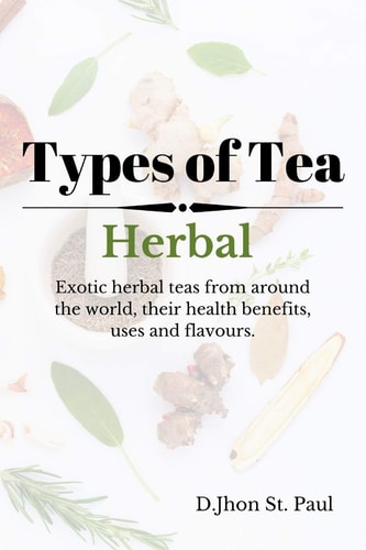 Types of Tea Herbal