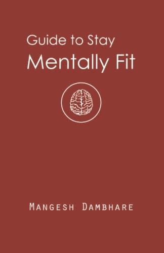 Guide to Stay Mentally Fit