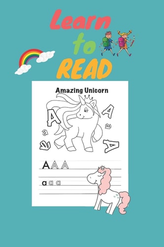 Learn to Read A Magical Sight Words and Phonics Activity Workbook for Beginning Readers Ages 5-7: Reading Made Easy - Preschool, Kindergarten and 1st Grade