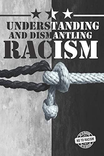 Understanding and Dismantling Racism We're Different, We're the Same, New Book of All about Racism