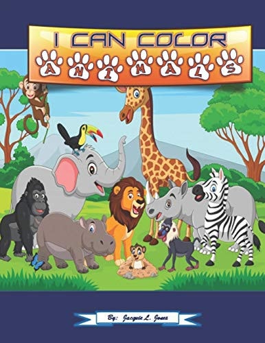 I Can Color Animals A Simple Coloring Book for Children Aged 2-5