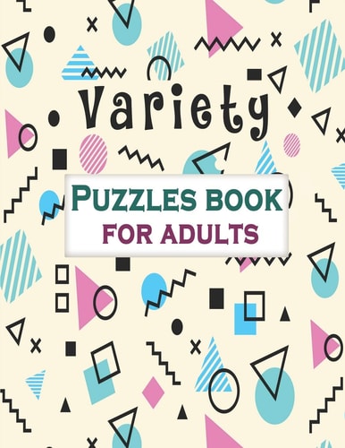Variety Puzzles Book for Adults Puzzle Activity Book for Adults, 140+ Large Print Mixed Puzzles - Word Search, Sudoku, Cryptograms, Word Scramble