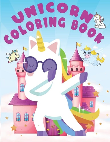 Unicorn Coloring Book For Kids Ages 4-10 Paperback 8,5X11 Inch A Fun Kid Workbook