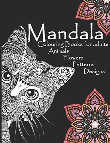Mandala Colouring Books for Adults Animals Flowers Patterns Designs 8.5 X 11 in 21.59x27.94cm 50pages