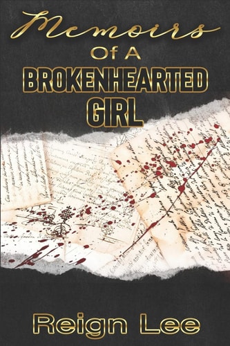 Memoirs Of A BrokenHearted Girl