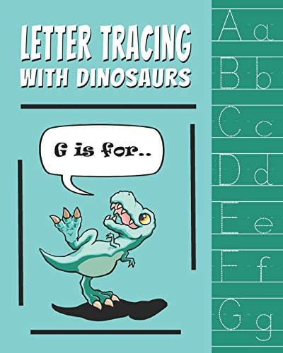 Letter Tracing with Dinosaurs 2 in 1: Handwriting Practice and Coloring Pages Workbook