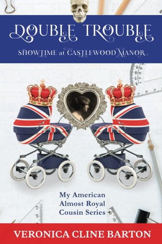 Double Trouble Showtime at Castlewood Manor