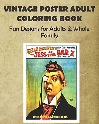 Vintage Poster Adult Coloring Book Fun Designs for Adults & Whole Family