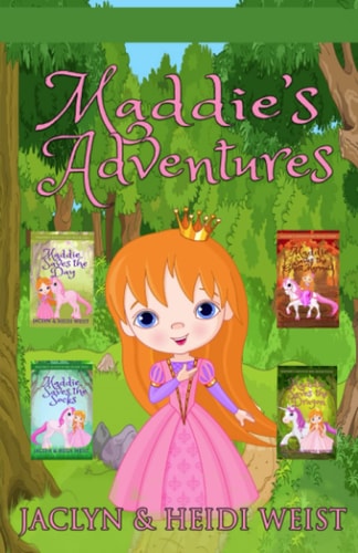 Maddie's Adventures Maddie Saves the Day, Maddie Saves the Socks, Maddie Saves the Ghost Mermaid, Maddie Saves the Dragon
