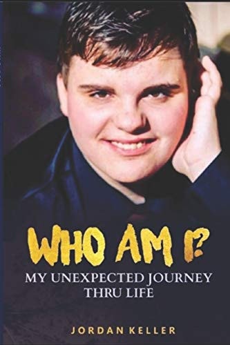 Who Am I My Unexpected Journey Thru Life