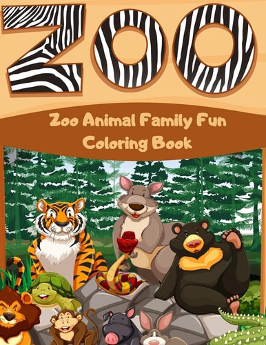 Zoo Family Fun Animal Coloring Book Awesome Animals Coloring Book For Fun Animal Family (Premium Coloring Books) For Kids
