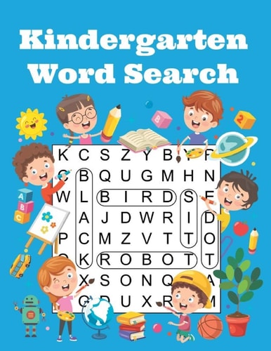 Kindergarten Word Search Full Color Word Search Puzzle Book For Kids Ages 4-5-6 - Extra Large Print Word Find Workbook For Beginner Reading - Great Gift Idea To Make Your Child Happy