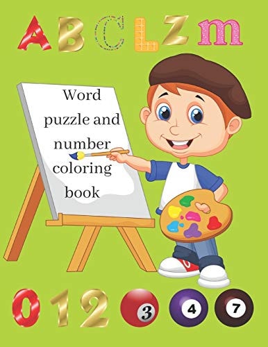 Word Puzzle and Number Coloring Book Fun and Activity Coloring Book with Words and Numbers to Color.