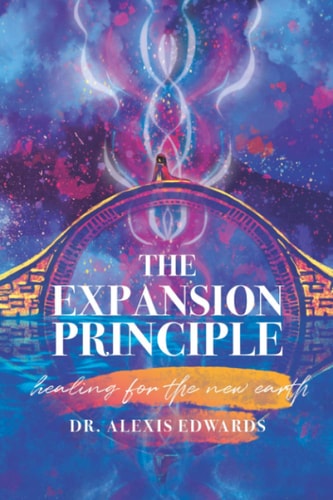 The Expansion Principle Healing for the New Earth