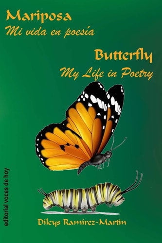 Mariposa / Butterfly Mi Vida en Poesía / My Life in Poetry