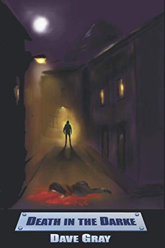 Death in the Darke A Darke Future Novel