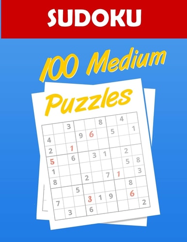 SUDOKU 100 Medium Puzzles Fun Sudoku Puzzle Book for Adults with Solutions, Large Print Medium Level Sudoku Puzzle Book - Brain Games Book