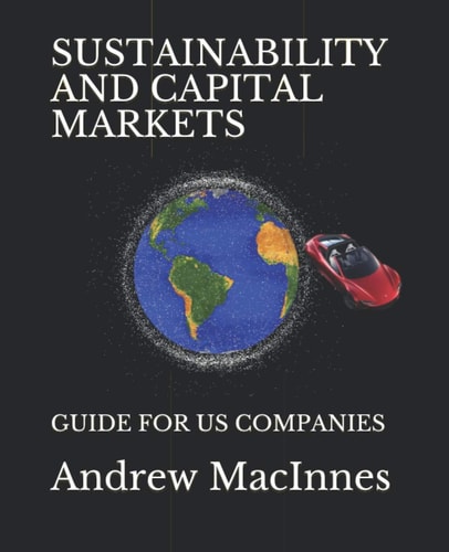 Sustainability and Capital Markets Guide for Us Companies