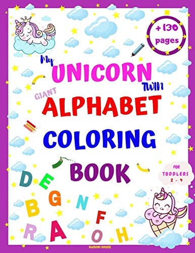 My Unicorn Twin Giant Alphabet Coloring Book Over 130 Pages, 2020 High Quality Alphabet Fun Coloring Book for Kids Ages 2-4, with Glossy, 8. 5* 11 Cover, to Learn Alphabet from a to Z and Have Fun with Your Kid, Lovely Gift for Preschool Boys and Girls