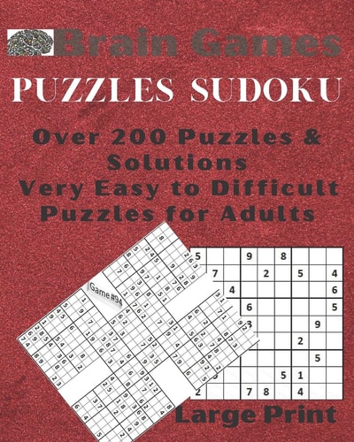Brain Games Puzzles Sudoku Over 200 Puzzles & Solutions, Very Easy to Difficult Puzzles for Adults, Large Print