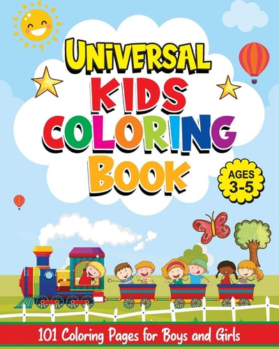 Universal Kids Coloring Book 101 Coloring Pages for Boys and Girls