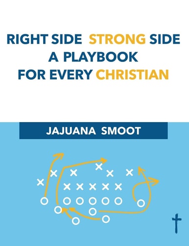 Right Side Strong Side A Playbook For Every Christian