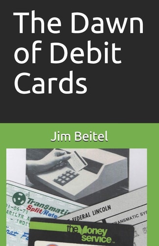 The Dawn of Debit Cards