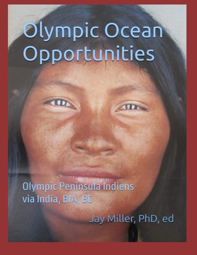 Olympic Ocean Opportunities Olympic Peninsula Indiens Via India, BIA, BC