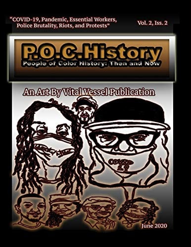 P.O.C.History Then and Now, Vol. 2, Iss. 2