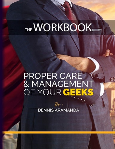 The Workbook Proper Care and Management of Your Geeks