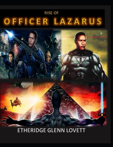 Rise of Officer Lazarus