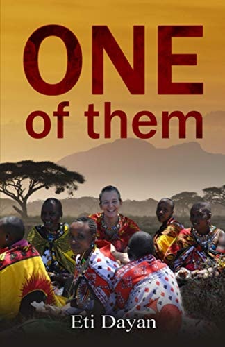 One of Them My Life Among the Maasai People in Kenya