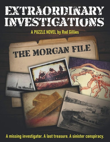 Extraordinary Investigations The Morgan File: A Puzzle Novel