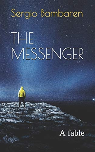 The Messenger A Fable