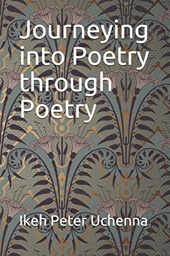 Journeying Into Poetry Through Poetry