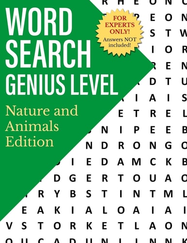 Word Search Genius Level Nature and Animals Edition