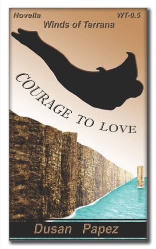 Courage to Love Novella from Winds of Terrana