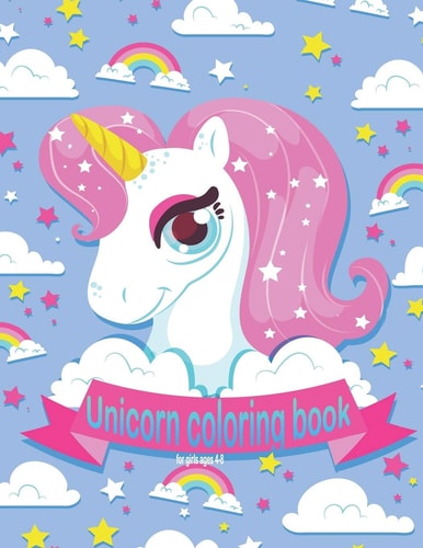 Unicorn Coloring Book for Girls Ages 4-8 Cute Various Magical Unicorn Designs for Girls to Color