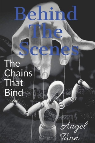 Behind The Scenes The Chains That Bind