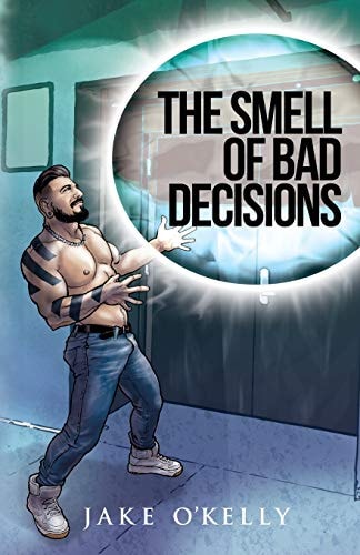 The Smell of Bad Decisions