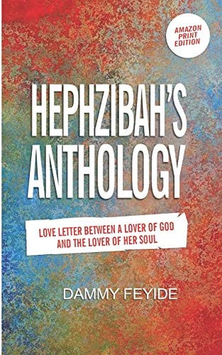 Hephzibah's Anthology Love Letters Between a Lover of God and the Lover of Her Soul