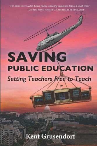 Saving Public Education Setting Teachers Free to Teach