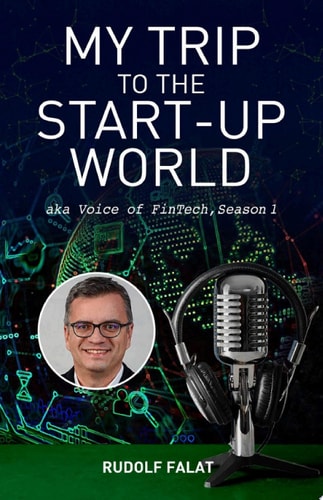 My Trip to the Start-Up World aka Voice of FinTech, Season 1