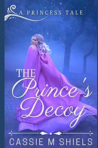 The Prince's Decoy