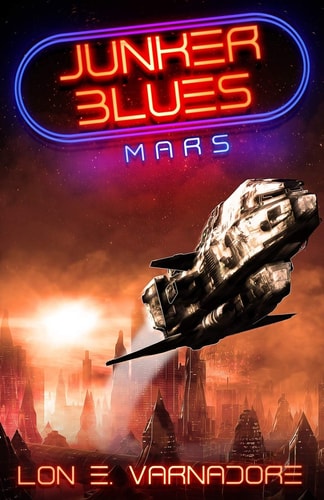 Junker Blues Mars: Junker Blues Series